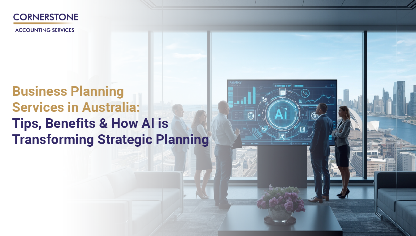 Business Planning Services in Australia: Tips, Benefits & How AI is Transforming Strategic Planning