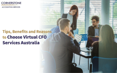 Tips, Benefits and Reasons to Choose Virtual CFO Services Australia 