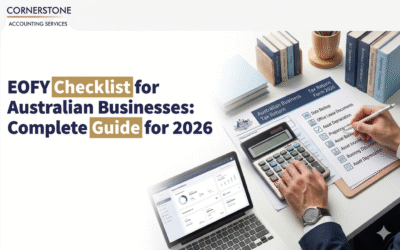 EOFY Checklist for Australian Businesses: Complete Guide for 2026